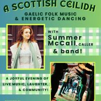 A Scottish Cèilidh with Summer McCall thumbnail