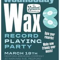 WEDNESDAY WAX Record Playing Party thumbnail