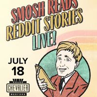 SMOSH Reads Reddit Stories Live! thumbnail