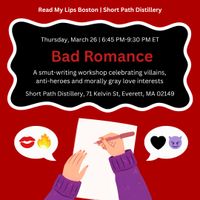 Bad Romance: A smut-writing workshop celebrating villains & anti-heroes thumbnail