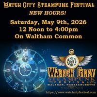 2026 Watch City Steampunk Festival: Plundered by Time Pirates! thumbnail