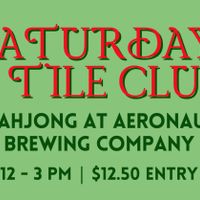 Saturday Tile Club: Mahjong at Aeronaut Somerville thumbnail