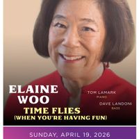 Elaine Woo - Time Flies (When You're Having Fun) thumbnail