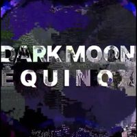 Dark Moon Equinox with BLKTRMLNE thumbnail
