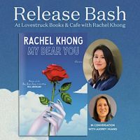 My Dear You Release Bash with Rachel Khong thumbnail