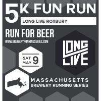 5k Beer Run at Long Live Roxbury with the MA Brewery Running Series thumbnail