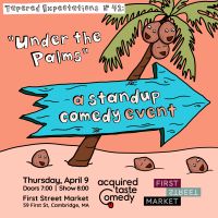 "Under the Palms" with Acquired Taste Comedy thumbnail