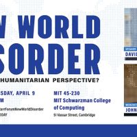 MIT Starr Forum: New World Disorder: What’s the Humanitarian Perspective? thumbnail
