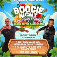Boogie Night | Spring Fling: Bloom on the dance floor! 🌸 featuring Salsa y Control's Andres Giraldo!!! thumbnail