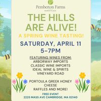The Hills Are Alive: Spring Wine Tasting thumbnail