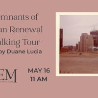 Remnants of Urban Renewal Walking Tour thumbnail