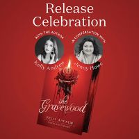 The Gravewood Release Celebration with Kelly Andrew thumbnail