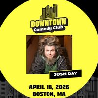 Downtown Comedy Club: Josh Day thumbnail
