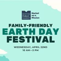 Boston Public Market Earth Day Festival thumbnail