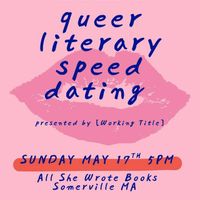 Queer Literary Speed Dating @ SexWeekBOS thumbnail