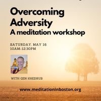 Overcoming Adversity: Meditation Workshop  thumbnail