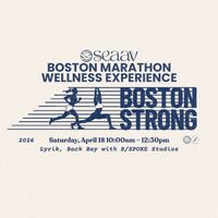 Seaav’s Boston Marathon Wellness Experience thumbnail