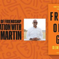 The Quiet Magic of Friendship: In Conversation with Demond Martin thumbnail