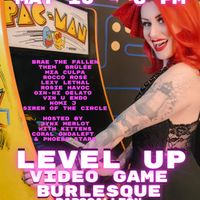Level Up:  Video Game Burlesque thumbnail