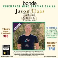 Wine Tasting Masterclass with Jason Haas of Tablas Creek Vineyard at Bonde Fine Wine Shop thumbnail
