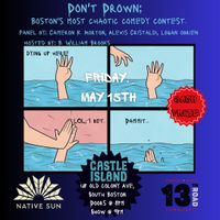 Don't Drown: Boston's Most Chaotic Comedy Contest  thumbnail