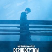 The Cinema of Bi Gan: RESURRECTION thumbnail