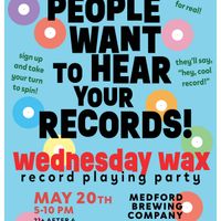 WEDNESDAY WAX Record Playing Party thumbnail