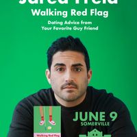 Jared Freid - Walking Red Flag: Dating Advice from Your Favorite Guy Friend thumbnail