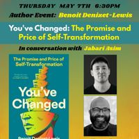 Author Event: You've Changed - Benoit Denizet-Lewis and Jabari Asim thumbnail