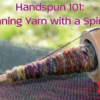 Handspun 101: Spinning Yarn with a Spindle thumbnail