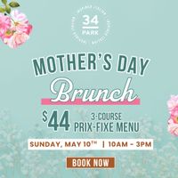 Mother’s Day Brunch at 34 Park thumbnail