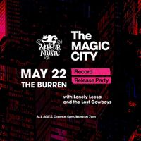 The Magic City's Album Release Party thumbnail