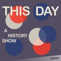 ‘This Day (A History Show)’ live: 50 Weeks That Made America thumbnail