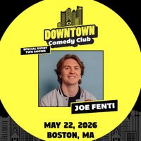 Downtown Comedy Club: Joe Fenti (SPECIAL EVENT) thumbnail