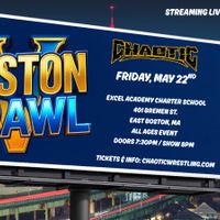 Chaotic Wrestling: Boston Brawl 5 thumbnail