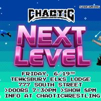 Chaotic Wrestling: Next Level thumbnail