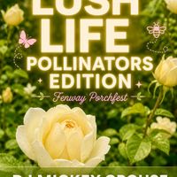 Lush Life: Pollinators Edition thumbnail