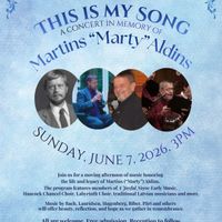 This Is My Song: A Concert in Memory of Martins Aldins  Sunday, June 7th at 3:00 p.m. at Hancock Church in Lexington thumbnail