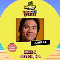 Downtown Comedy Club: Alex La (Summer Discount) thumbnail