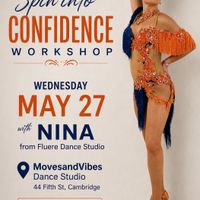 Spin into Confidence Workshop with Nina! thumbnail
