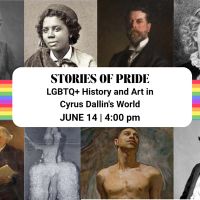 Stories of Pride: LGBTQ+ History and Art in Cyrus Dallin’s World thumbnail