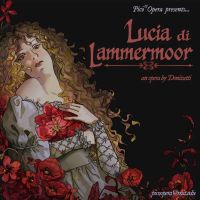 Pico Opera: Lucia di Lammermoor by Donizetti thumbnail