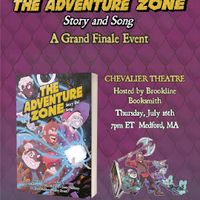 The Adventure Zone: Story and Song – A Grand Finale Event thumbnail
