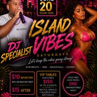 ISLAND VIBES SATURDAYS — jUNE EDITION (Afrobeats • R&B • Dancehall •Kompa thumbnail