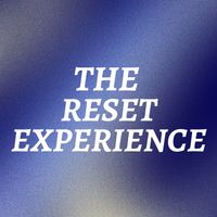The Reset Experience thumbnail