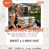 Summer Shops at Kendall: Boston Women's Market & Movie thumbnail