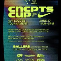 CNCPTS and Nike Host Local 4v4 Soccer Tournament at Ballers in Boston’s Seaport thumbnail
