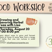 Growing and Savoring Herbal Teas with Lisa thumbnail