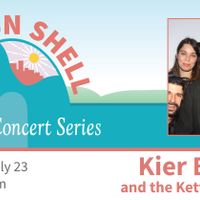 Condon Shell Summer Concert Series featuring Kier Byrnes and the Kettleburners  thumbnail
