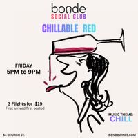 Chillable Reds at the Bonde Social Club thumbnail
